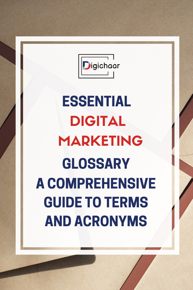 Essential Digital Marketing Glossary In 2023: A Comprehensive Guide To ...