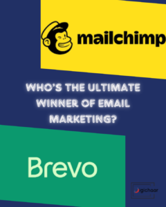 BREVO vs. MAILCHIMP - Who's The Ultimate Winner Of Email Marketing?